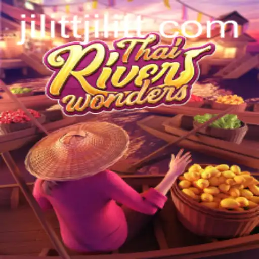 Exploring ThaiRiverWonders: A Comprehensive Guide to the Game with a Glimpse into JiLiTT.COM's Role